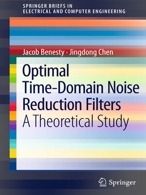 cover image of Optimal Time-Domain Noise Reduction Filters